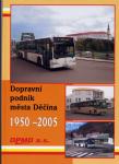 Dopravní podnik města Děčína 1950 – 2005