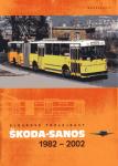 Kloubové trolejbusy Škoda – Sanos 1982 – 2002