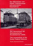 Die Lokomotiven Schweizerischen Bundesbahnen (SBB)  